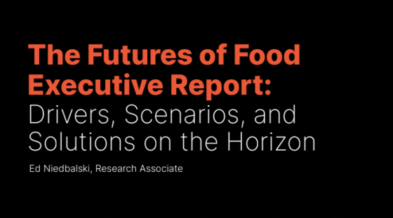The Futures of Food Executive Report 