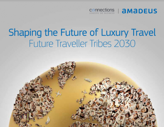 AMADEUS – Shaping the Future of Luxury Travel Future Traveller Tribes 2030 