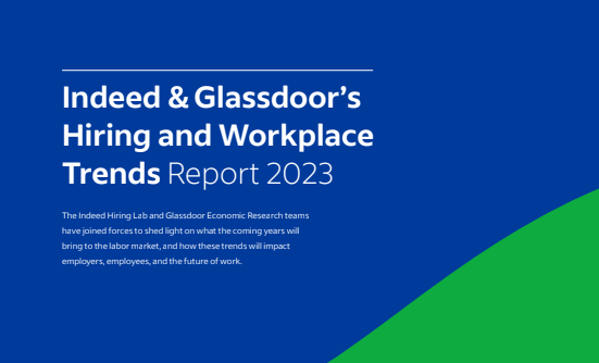 Indeed Glassdoor - Workplace Trends Report 
