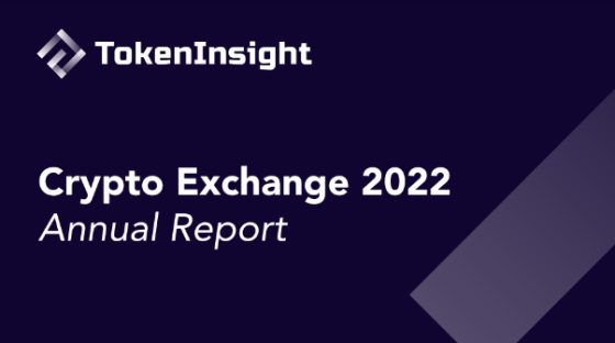 TokenInsight - Exchange 2022 Annual Report 