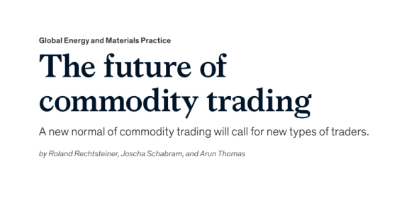 McKinsey - The future of commodity trading 