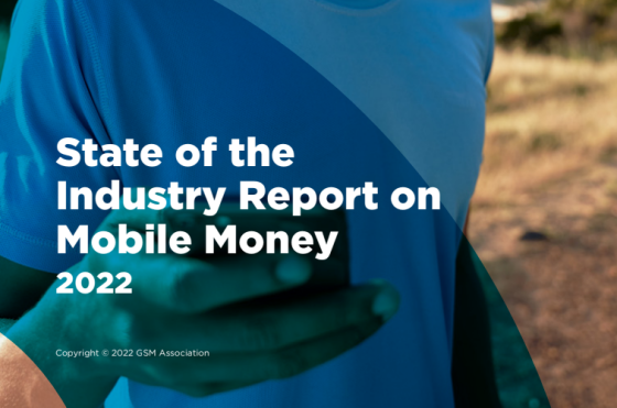 GSMA - State of the Industry Report on Mobile Money 2022 