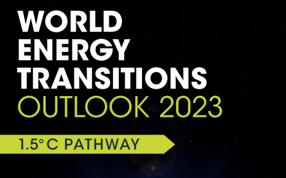 IRENA - World Energy Transition Outlook 2023 