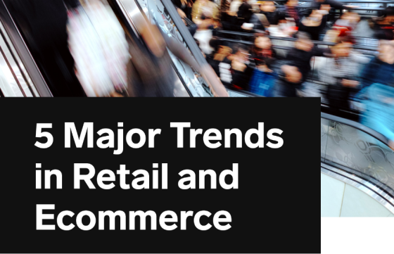 Insider - 5 Major Trends in Retail and Ecommerce 