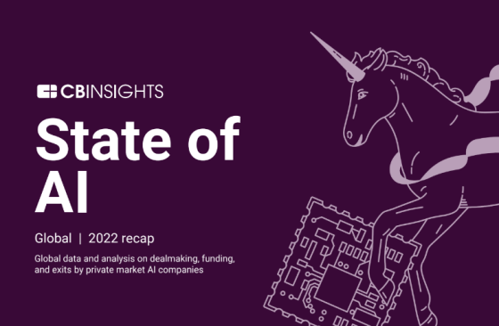 CBInsights - State of AI Report, 2022 Recap 