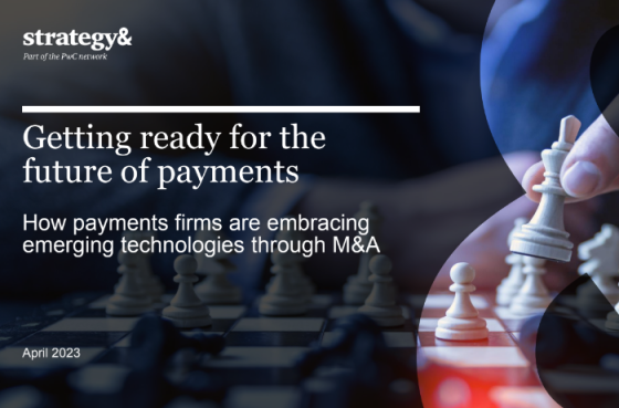 Strategy& - Getting ready for the future of payments 