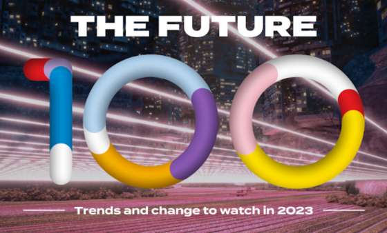 Future 100 Trends and change to watch in 2023 