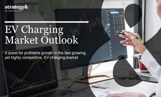 Strategy& - EV charging market outlook 