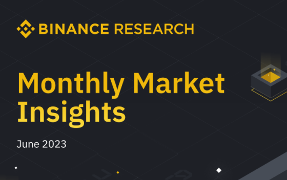 Binance - Monthly Market Insights, June 2023 