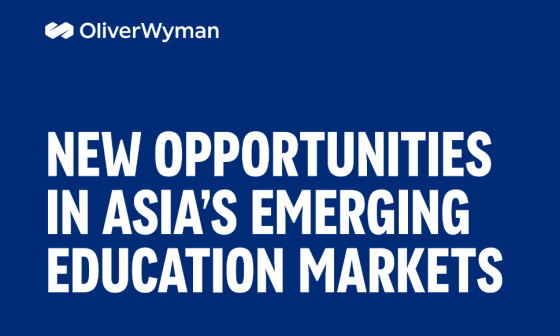 New opportunities in Asias emerging education markets 