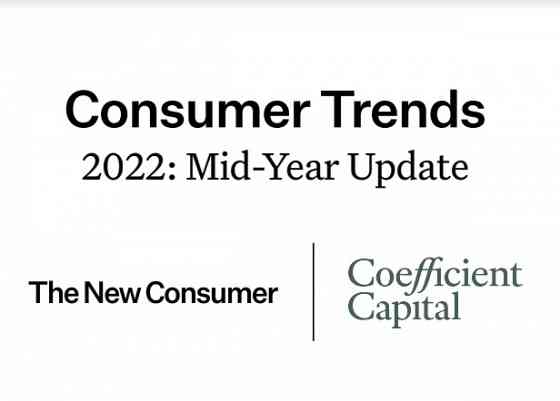 Consumer Trends 2022: Mid-Year Update 