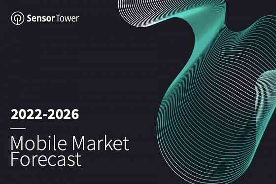 Mobile application market. Predictions from SensorTower 