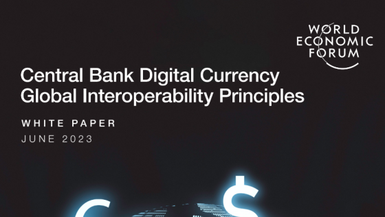 WEF - Central Bank Digital Currency Global Interoperability Principles 