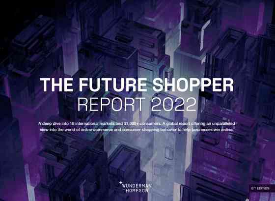 The Future Shopper Report 2022 
