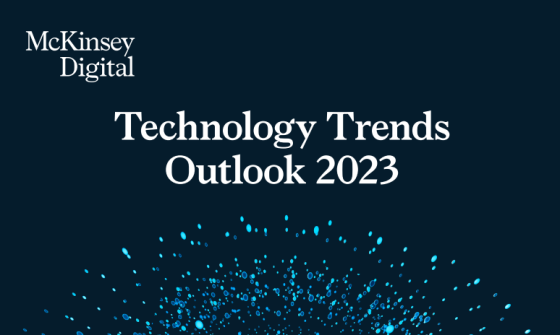 McKinsey - Technology Trends Outlook, 2023 