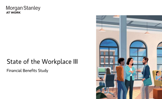 Morgan Stanley - State of the Workplace Financial Benefits, 2023 