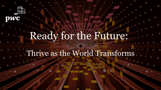 PWC - Thrive as the world transforms, Jul 2023 