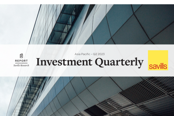 Savills - Asia Pacific Investment Quarterly, Q2 2023 