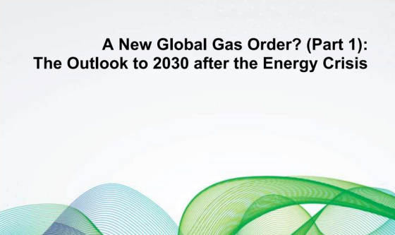 Oxford Energy - New Global Gas Order, 2030 