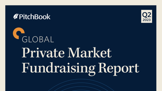 Pitchbook - Global Private Market Fundraising Report, Q2 2023 