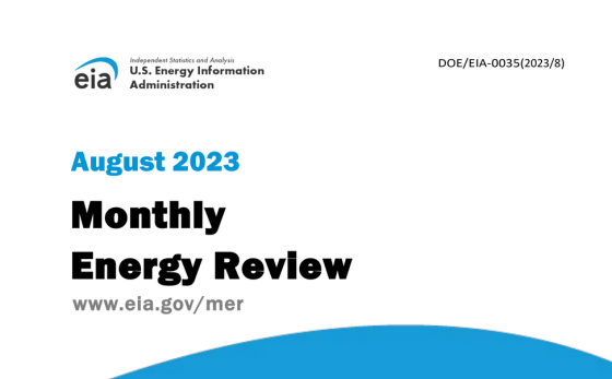 EIA - Monthly Energy Review, August 2023 