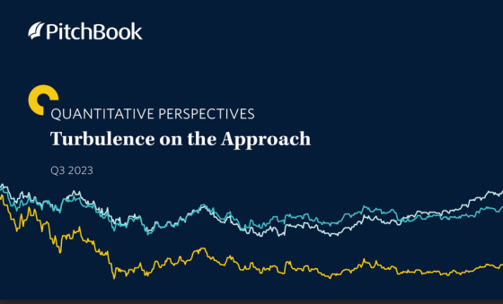 PitchBook – Quantitative Perspectives Turbulence on the Approach, 3Q 2023 