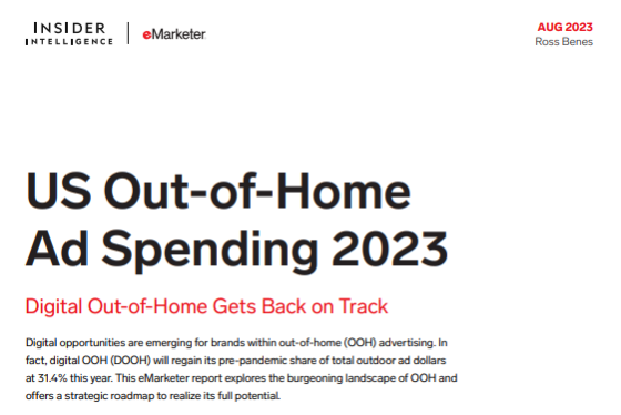 eMarketer – US Out-of-home Ad Spending, 2023 