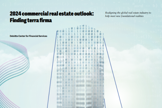 Deloitte – Commercial Real Estate Outlook, 2024 