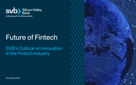 SVB – Future of Fintech Report, 2023 