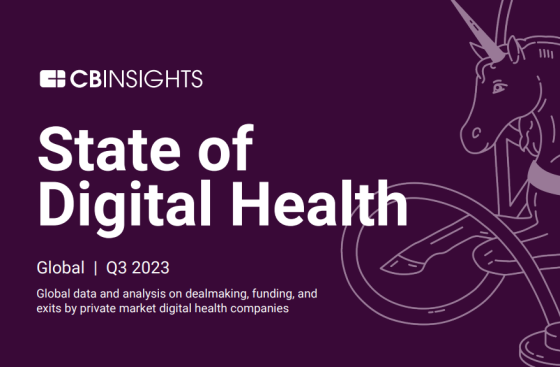 CB Insights – Digital Health, 3Q 2023 