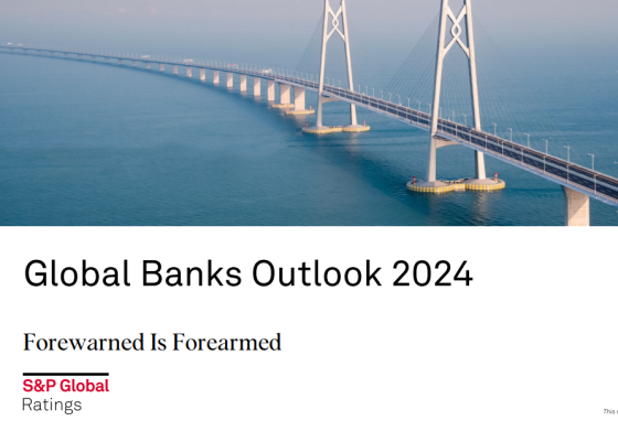 S&P Global – Global Banks Outlook, 2024 