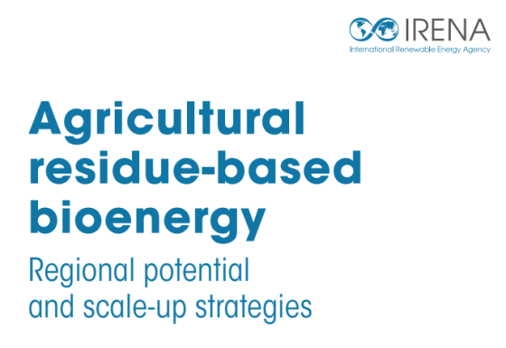 IRENA – Agricultural residue bioenergy, 2023 
