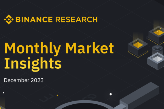 Binance – Monthly Market Insights, Dec 2023 