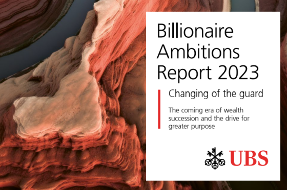 UBS – Billionaire Ambitions Report, 2023 