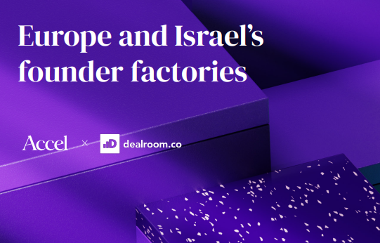 Dealroom – Europe and Israel Founder Factories, Dec 2023 