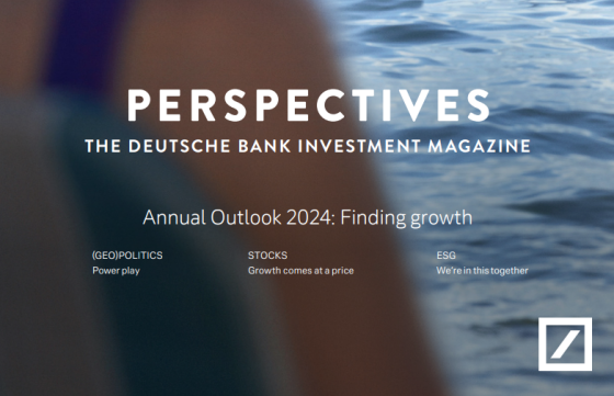 Deutsche Bank – Annual Outlook Finding growth, 2024 