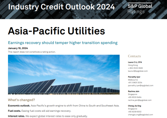 S&P Global – Asia-Pacific Utilities Credit Outlook, 2024 