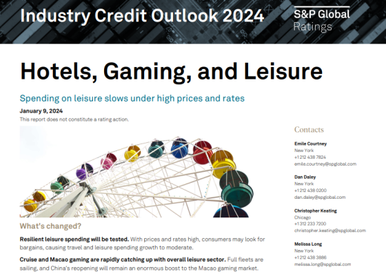 S&P Global - Hotels Gaming Leisure Credit Outlook 2024 