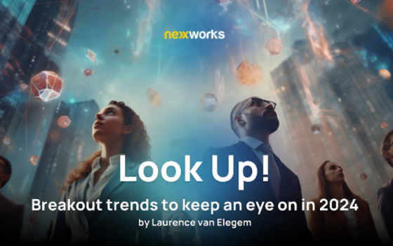 Nexxworks – Look Up! The Trend Report, 2024 