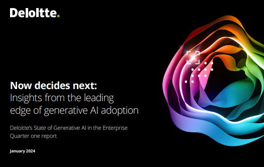 Deloitte – State of GenAI Enterprise, 2024 