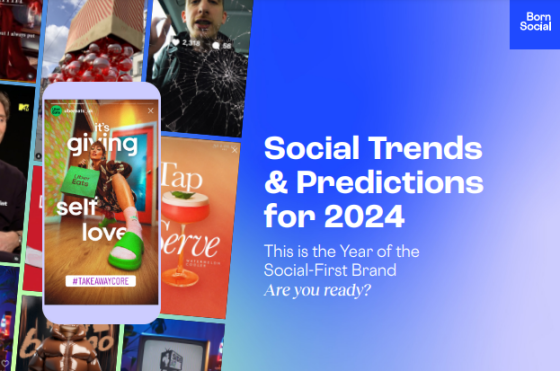 Born Social – Social Trends & Predictions for 2024 