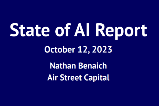 Nathan Benaich – State of AI Report, 2023 