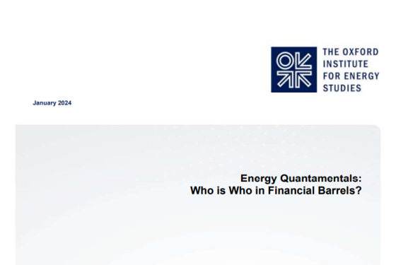 Oxford Energy – Quantamentals Who is Who in Fincancial Barrels 