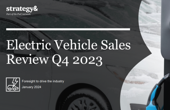 Strategy& – Electric Vehicle Sales Review, 4Q 2023 