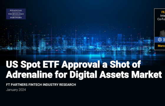 FT Partners Research – Bitcoin ETF Approval 