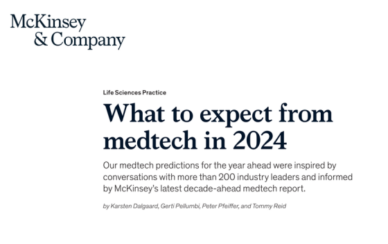 McKinsey – What to expect from medtech in 2024 