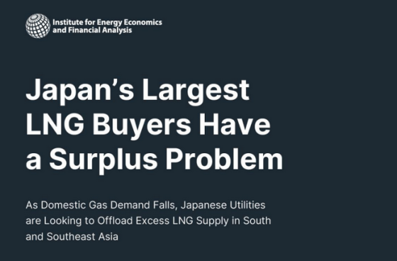 IEEFA – Japan's largest LNG Buyers Have a Surplus Problem 