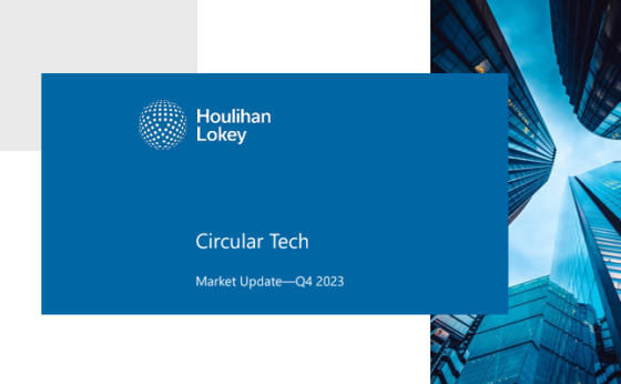 Houlihan Lokey – Circular Tech, 4Q 2023 