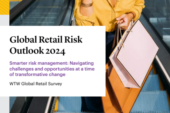 WTW – Global Retail Risk Outlook, 2024 