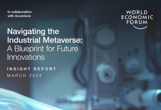 WEF & Accenture – Industrial Metaverse, 2024 